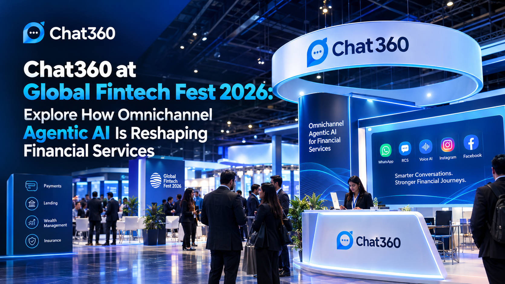 Chat360 at Global Fintech Fest 2026: Explore How Omnichannel Agentic AI Is Reshaping Financial Services